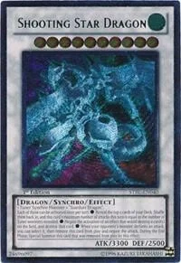 Shooting Star Dragon (UTR) 1st Edition STBL-EN040