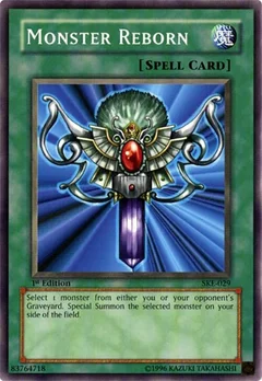 Monster Reborn 1st Edition SKE-029