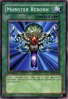 Monster Reborn 1st Edition SYE-029