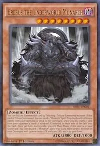 Erebus the Underworld Monarch 1st Edition SR01-EN001