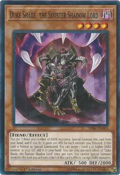 Duke Shade, the Sinister Shadow Lord SR06-EN003