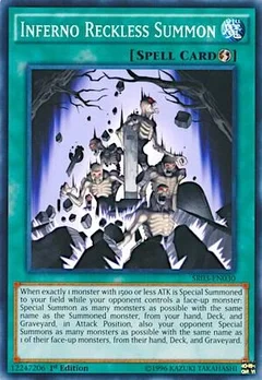 Inferno Reckless Summon Unlimited SR03-EN030