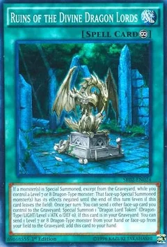Ruins of the Divine Dragon Lords SR02-EN024