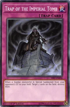 Trap of the Imperial Tomb SR07-EN036