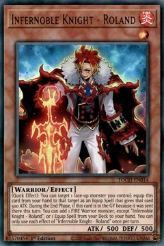 Infernoble Knight - Roland 1st Edition TOCH-EN014
