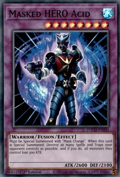 Masked HERO Acid 1st Edition TOCH-EN045